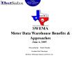 SWEMA Meter Data Warehouse Benefits PowerPoint PPT Presentation