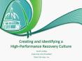 Creating and Identifying a High-Performance Recovery Culture PowerPoint PPT Presentation