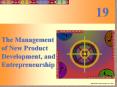 The Management of New Product Development, and Entrepreneurship PowerPoint PPT Presentation
