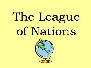 The League of Nations