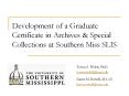 Development of a Graduate Certificate in Archives PowerPoint PPT Presentation