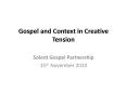 Gospel and Context in Creative Tension PowerPoint PPT Presentation