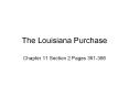 The Louisiana Purchase PowerPoint PPT Presentation