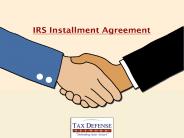 IRS Installment Agreements for Tax Debts