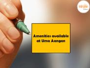 Amenities available at Uma Aangan