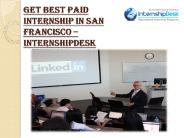 Discover Paid internship in San Francisco, CA – Internship Desk