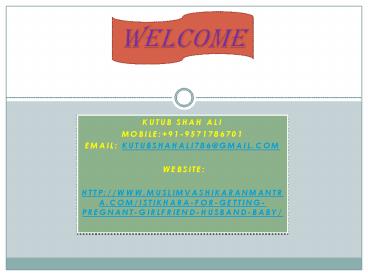 Istikhara for Getting Pregnant, Girlfriend, Husband, Baby +91-9571786701