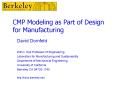 CMP Modeling as Part of Design for Manufacturing PowerPoint PPT Presentation