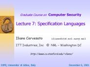 Graduate Course on Computer Security Lecture 7: Specification Languages