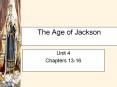 The Age of Jackson PowerPoint PPT Presentation