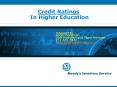 Credit Ratings In Higher Education PowerPoint PPT Presentation