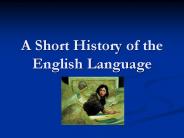 A Short History of the English Language