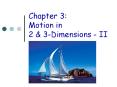 Chapter 3: Motion in 2 PowerPoint PPT Presentation