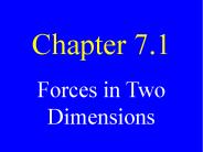 Forces in Two Dimensions