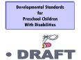 Developmental Standards for Preschool Children With Disabilities PowerPoint PPT Presentation