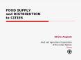 FOOD SUPPLY and DISTRIBUTION to CITIES PowerPoint PPT Presentation
