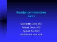 Residency Interviews Part 1 PowerPoint PPT Presentation