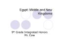 Egypt: Middle and New Kingdoms PowerPoint PPT Presentation