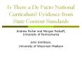 Is There a De Facto National Curriculum? Evidence from State Content Standards PowerPoint PPT Presentation