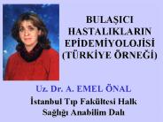 BULASICI HASTALIKLARIN EPIDEMIYOLOJISI (T