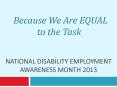 National Disability Employment Awareness Month 2013 PowerPoint PPT Presentation
