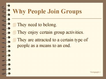 Why People Join Groups