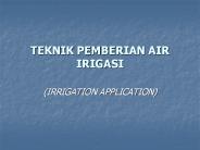 TEKNIK PEMBERIAN AIR IRIGASI