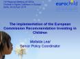 The implementation of the European Commission Recommendation Investing in Children PowerPoint PPT Presentation