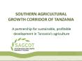 SOUTHERN AGRICULTURAL GROWTH CORRIDOR OF TANZANIA PowerPoint PPT Presentation