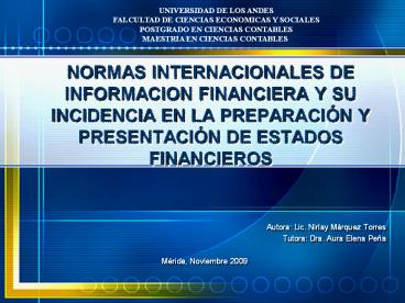 NORMAS INTERNACIONALES DE INFORMACION FINANCIERA Y SU INCIDENCIA EN LA PREPARACI
