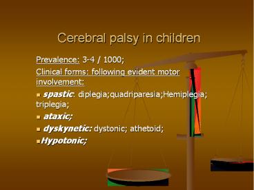 Cerebral palsy in children