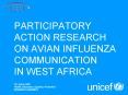 PARTICIPATORY ACTION RESEARCH ON AVIAN INFLUENZA COMMUNICATION IN WEST AFRICA PowerPoint PPT Presentation