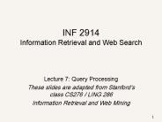 INF 2914 Information Retrieval and Web Search