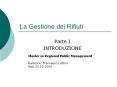 La Gestione dei Rifiuti PowerPoint PPT Presentation