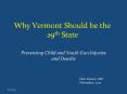 Why Vermont Should be the 29th State PowerPoint PPT Presentation
