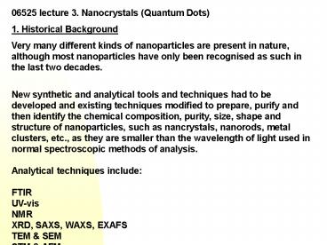 06525 lecture 3. Nanocrystals (Quantum Dots)