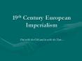 19th Century European Imperialism PowerPoint PPT Presentation