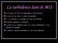 La turbulence dans le MIS PowerPoint PPT Presentation
