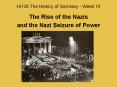 HI136 The History of Germany - Week 10 PowerPoint PPT Presentation