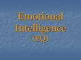 Emotional Intelligence (EQ) PowerPoint PPT Presentation