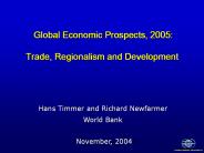 Global Economic Prospects, 2005: Trade, Regionalism and Development