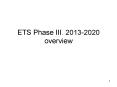 ETS Phase III. 2013-2020 overview PowerPoint PPT Presentation