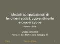 Modelli computazionali di fenomeni sociali: apprendimento e cooperazione PowerPoint PPT Presentation