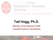 Tad Hogg, Ph.D.