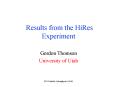 Results from the HiRes Experiment PowerPoint PPT Presentation
