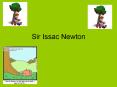 Sir Issac Newton PowerPoint PPT Presentation