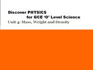 Unit 4: Mass, Weight and Density