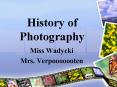 History of Photography PowerPoint PPT Presentation