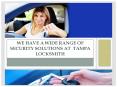 We have a wide range of security solutions at  Tampa Locksmith PowerPoint PPT Presentation