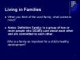 Living in Families PowerPoint PPT Presentation